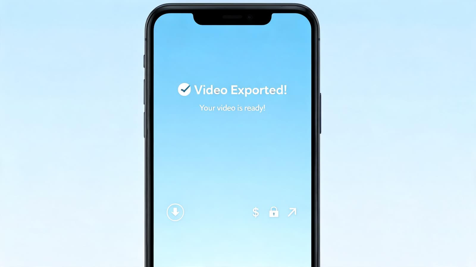 A smartphone screen displaying a successful video export notification with a checkmark icon on a blue background.