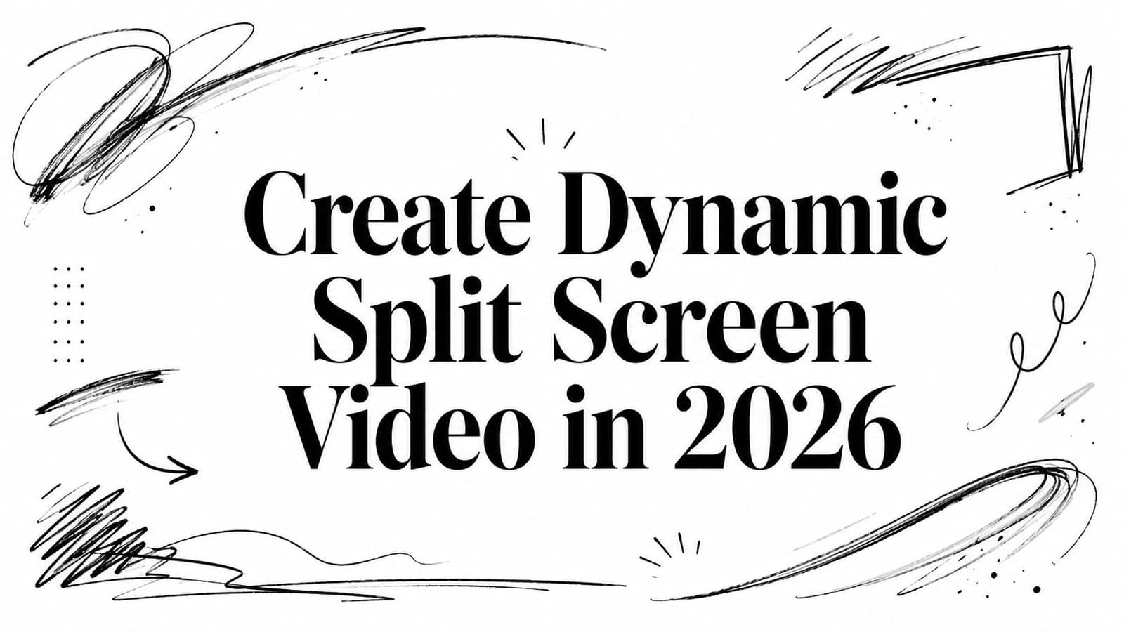 Create Dynamic Split Screen Video in 2026